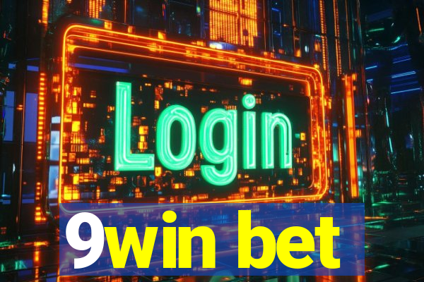 9win bet